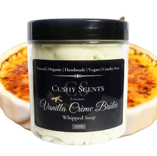 Load image into Gallery viewer, Vanilla Crème Brûlée Whipped Soap